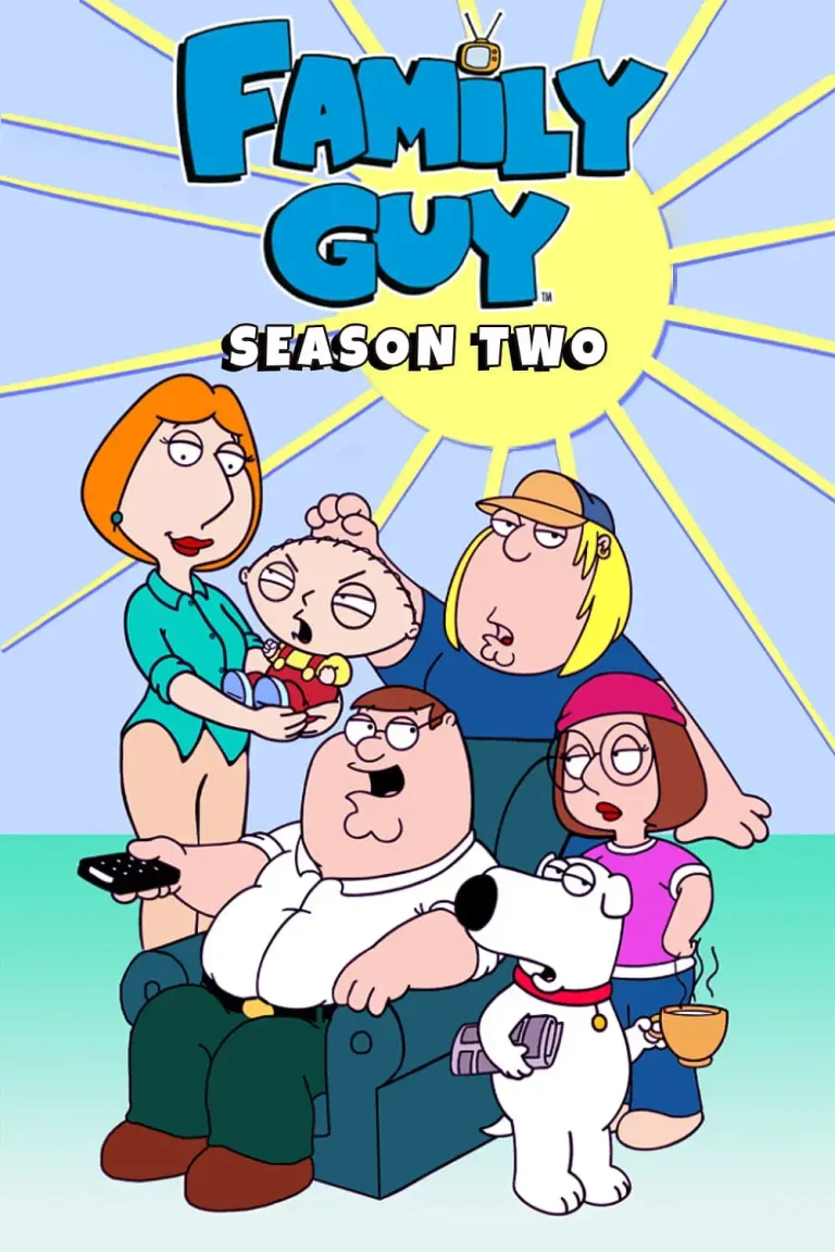 《恶搞之家 第二季》全集高清完整版在线观看与剧情解析